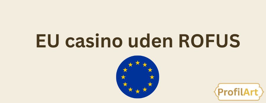 Online Casinoer Uden om ROFUS Oplev Friheden Online Casinoer Uden om ROFUS Oplev Friheden