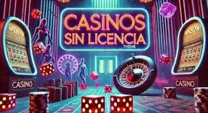 Casinos Sin Licencia en España Riesgos y Consideraciones Casinos Sin Licencia en España Riesgos y Consideraciones