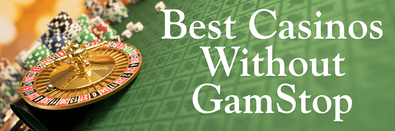 Discover Casinos Not on GamStop UK Your Guide to Freedom in Online Gaming