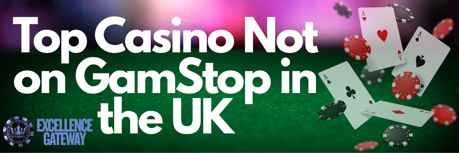 Discovering Casino Sites Not on Gamstop 1689455582