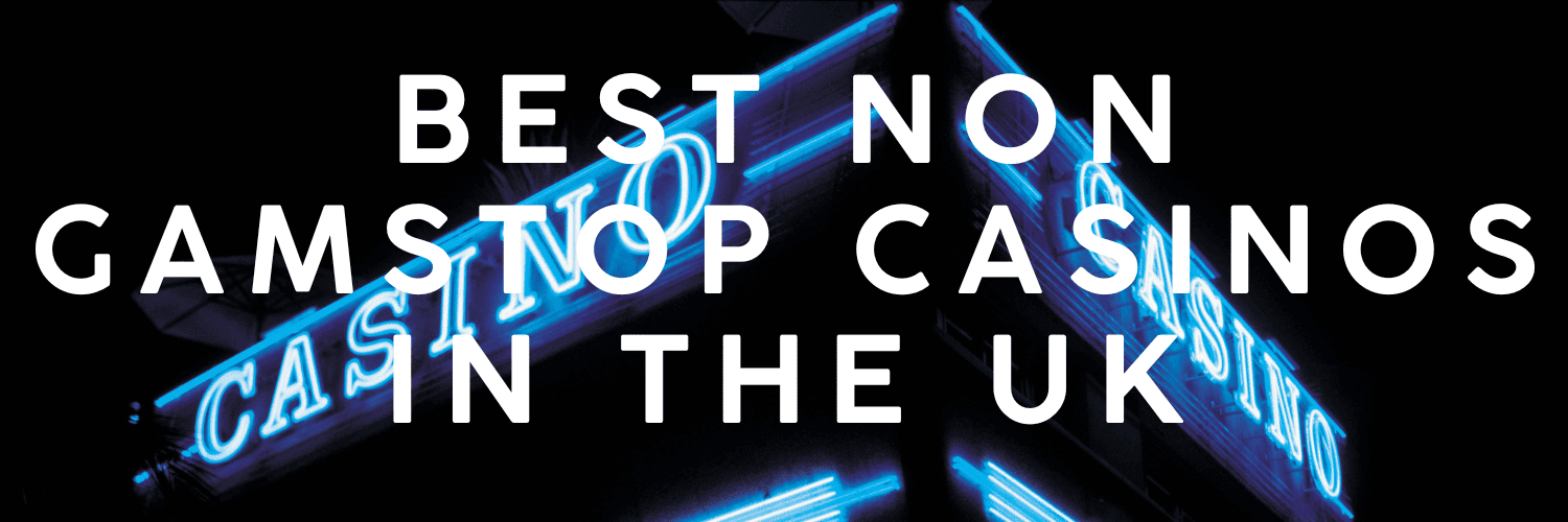 Exploring Casinos Not on Gamstop UK Your Guide to Play Freely