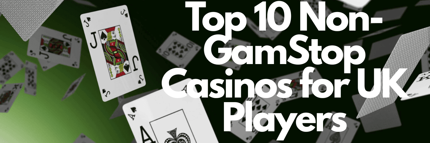 Online Casinos Not Blocked by Gamstop Explore Your Options