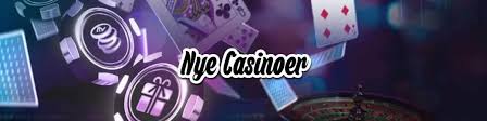 Udforsk Nye Casinoer i Danmark Nyheder, Bonusser og Spilmuligheder